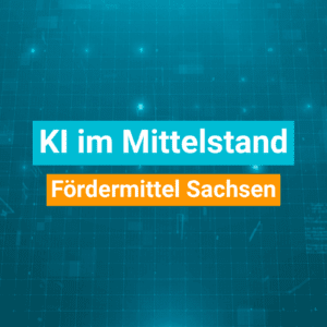 Warum sächsische KMU jetzt durchstarten müssen – und wie der Freistaat das finanziert Warum sächsische KMU jetzt durchstarten müssen – und wie der Freistaat das finanziert
