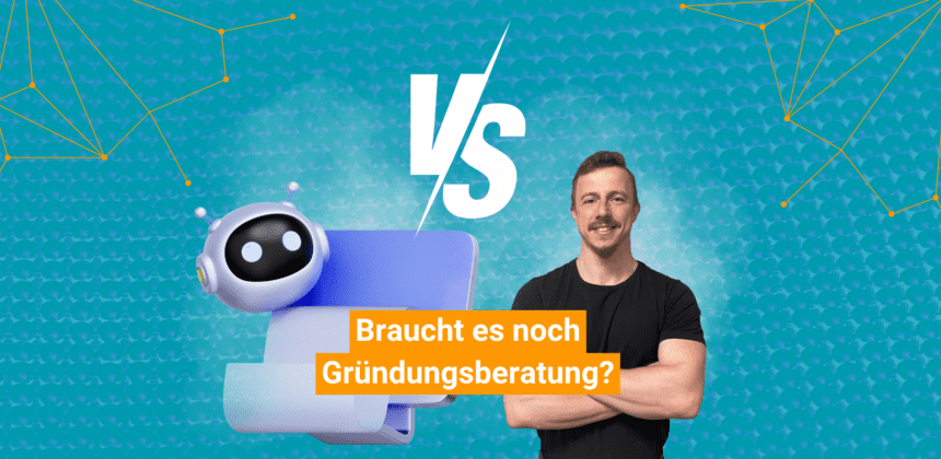 Brauche ich noch einen Gründungsberater?