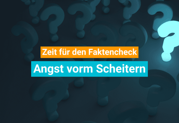 Die Angst vorm Scheitern