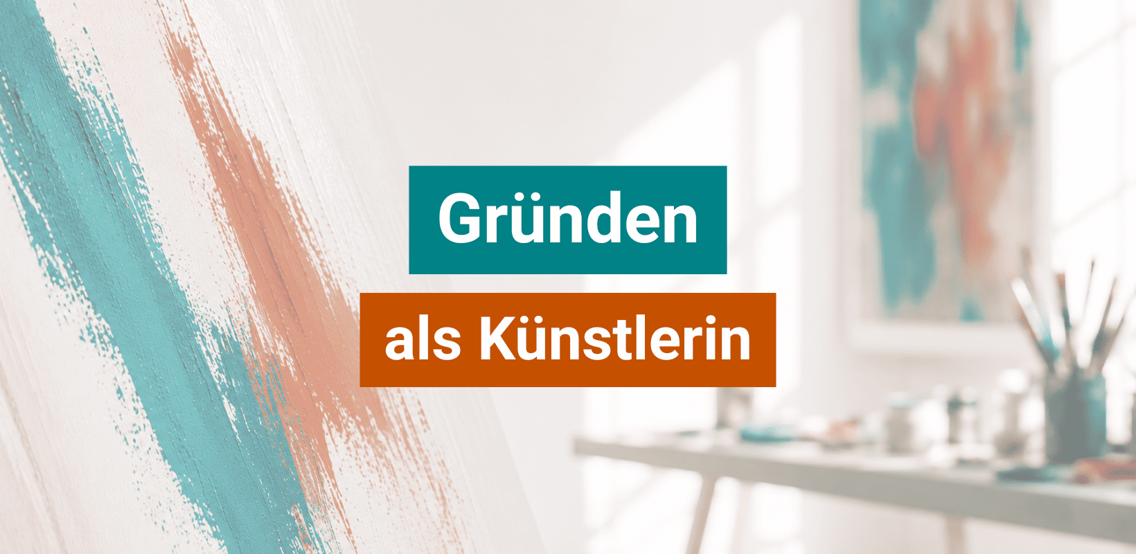 Titelbild-Gruenden-als-Kuenstlerin