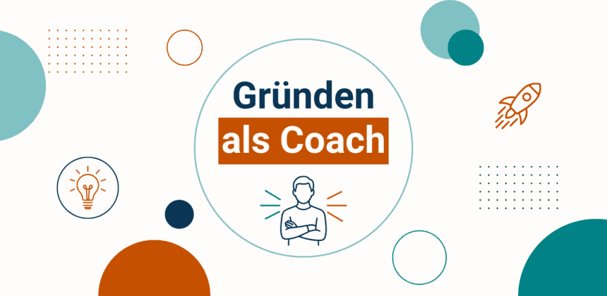 Gründen als Coach